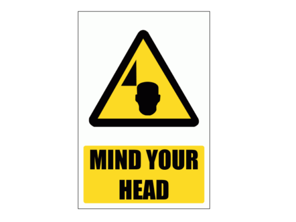 Mind Your Head Warning Sign